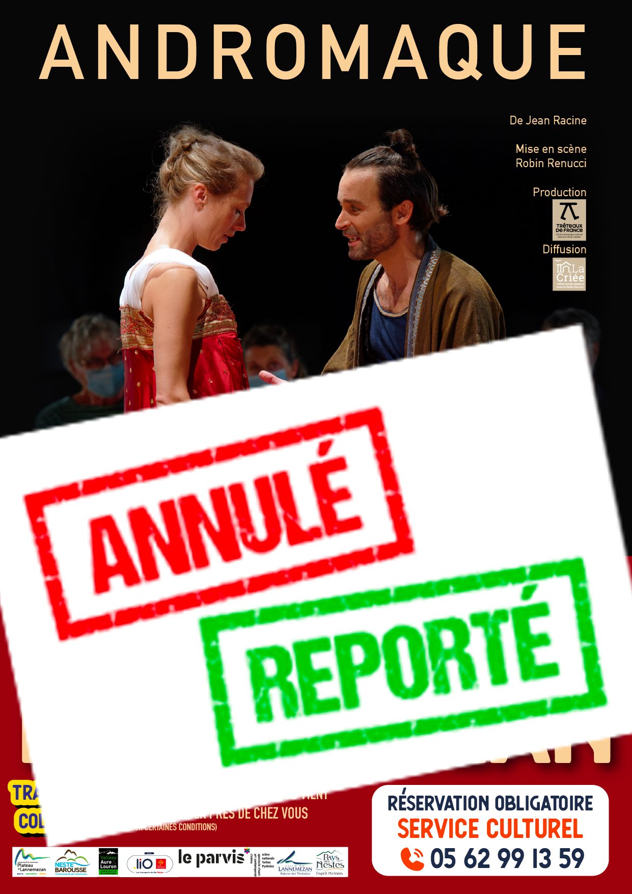 Annulé / Reporté Andromaque